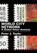 World city network : a global urban analysis /