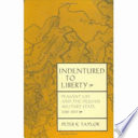 Indentured to liberty : peasant life and the Hessian military state, 1688-1815 /