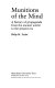 Munitions of the mind : a history of propaganda from the ancient world to the present era /