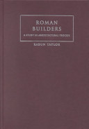 Roman builders : a study in architectural process /