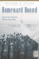 Homeward bound : American veterans return from war /