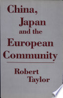 China, Japan, and the European Community /