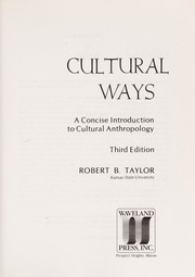 Cultural ways : a concise introduction to cultural anthropology /