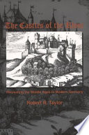 The castles of the Rhine : recreating the Middle Ages in modern Germany /