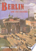 Berlin and its culture : a historical portrait /