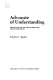 Advocate of understanding : Sidney Gulick and the search for peace with Japan /