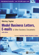 Model business letters, e-mails & other business documents /