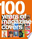 100 years of magazine covers /