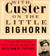 With Custer on the Little Bighorn : a newly discovered first-person account /