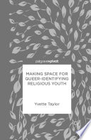 Making space for queer-identifying religious youth /