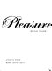 Pleasure /