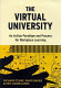 The virtual university : an action paradigm and process for workplace learning /