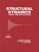 Structural dynamics : theory and applications /