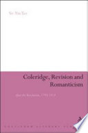 Coleridge, revision and romanticism : after the revolution, 1793-1818 /