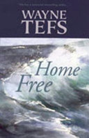 Home free : a novel /