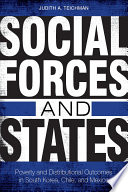 Social forces and states : poverty and distributional outcomes in South Korea, Chile, and Mexico /
