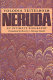 Neruda : an intimate biography /