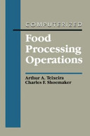 Computerized food processing operations /