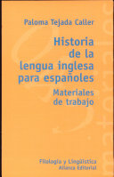 Historia de la lengua inglesa para españoles : materiales de trabajo /