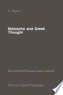Nietzsche and Greek thought /