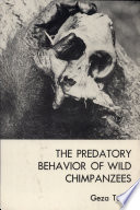 The predatory behavior of wild chimpanzees.