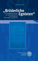 "Brüderliche Egoisten" : die Gedichtübersetzungen aus dem Spanischen von Erich Arendt und Hans Magnus Enzensberger /