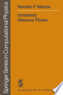 Unsteady Viscous Flows /