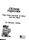 Chinese papercuts, their story and how to make and use them /