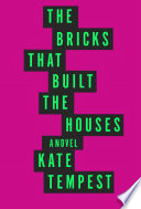 The bricks that built the houses /