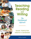Teaching reading and writing : the developmental approach /
