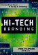 Hi-tech hi-touch branding : creating brand power in the age of technology /