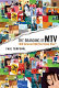 The branding of MTV : will internet kill the video star? /