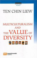 Multiculturalism and the value of diversity /