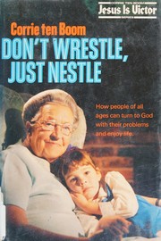 Don't wrestle, just nestle /