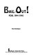 Bail-out! : POW, 1944-1945 /