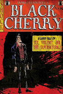 Doug TenNapel's Black cherry /