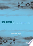 Yufa! : a practical guide to Mandarin Chinese grammar /