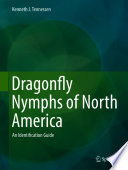 Dragonfly Nymphs of North America : An Identification Guide /