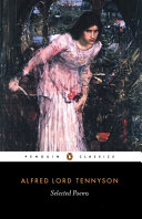 Alfred Lord Tennyson : selected poems /