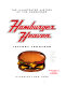 Hamburger heaven : the illustrated history of the hamburger /