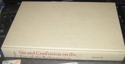 Sin and confession on the eve of the Reformation /