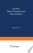 EXAFS: Basic Principles and Data Analysis /