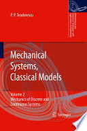 Mechanical systems, classical models /
