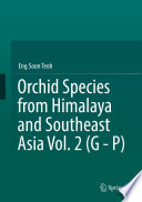Orchid Species from Himalaya and Southeast Asia Vol. 2 (G - P) /