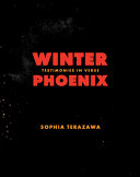 Winter phoenix : testimonies in verse /