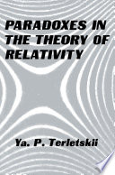 Paradoxes in the theory of relativity /