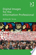 Digital images for the information professional /