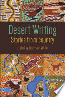 Desert writing;stories from country