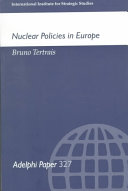 Nuclear policies in Europe /