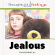 Jealous /